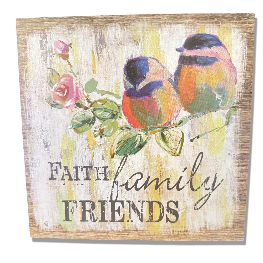 Ganz Faith Family Friends Birds Roses Wooden Wall Decor Sign 8"